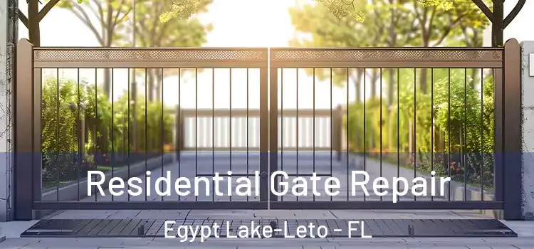Residential Gate Repair Egypt Lake-Leto - FL